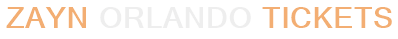 Zayn Orlando Tickets